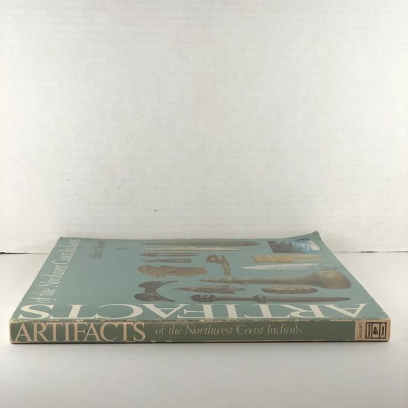 Artifacts of the Northwest Coast Indians Paperback – 1981 by Hilary Stewart - Picture 6 of 16